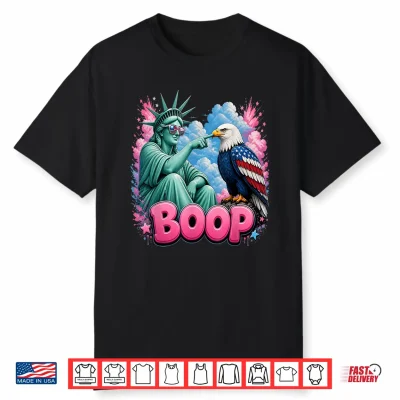 Boop Vintage Statue Of Liberty And Eagle Funny Patriotic Shirt
