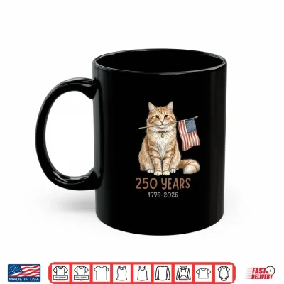 Mug Funny Patriotic Cat 250 Years 4th of July Lover cat Shirt