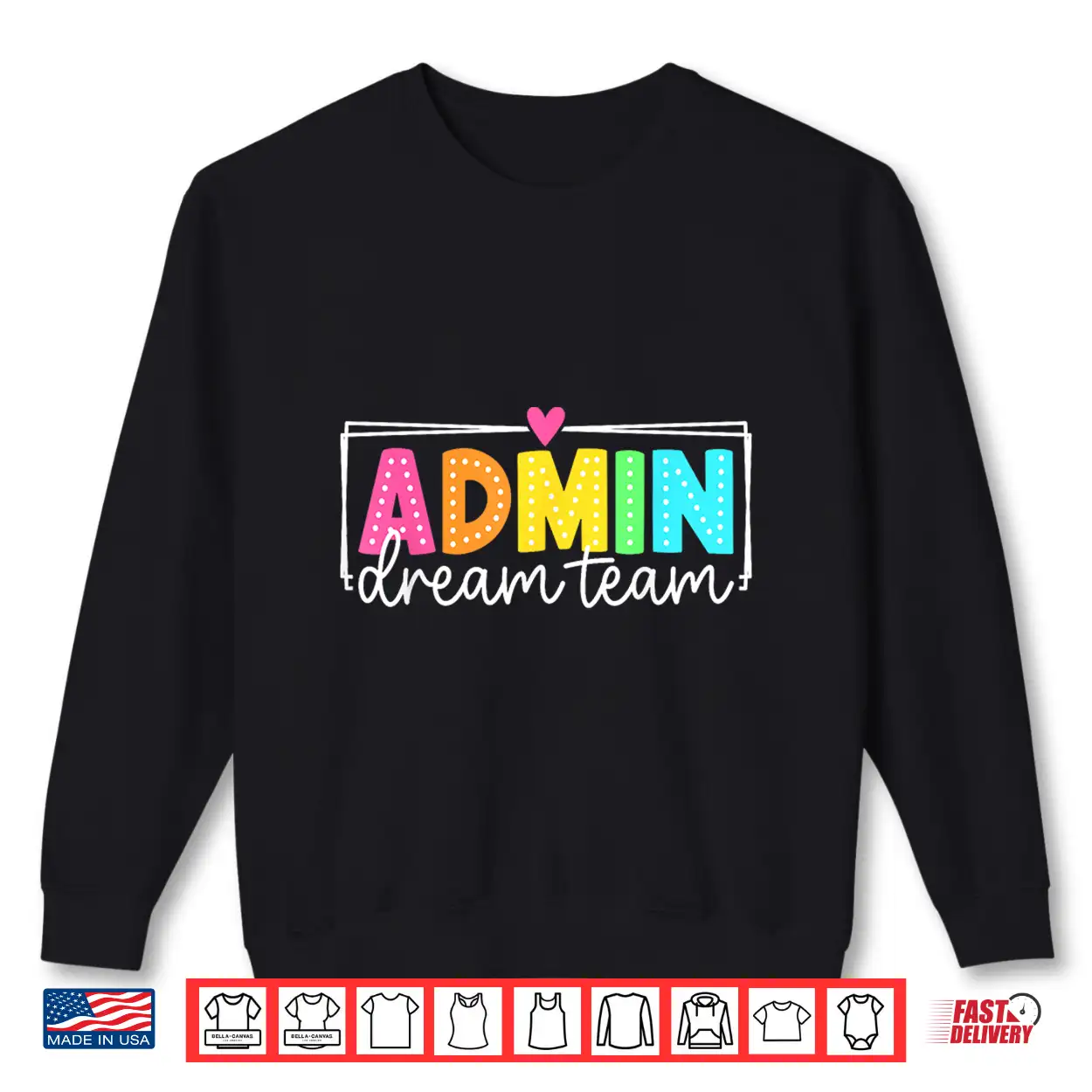 Admin Dream Team Back To School Teachers Students Shirt Admin Dream Team Back To School Teachers Students Shirt