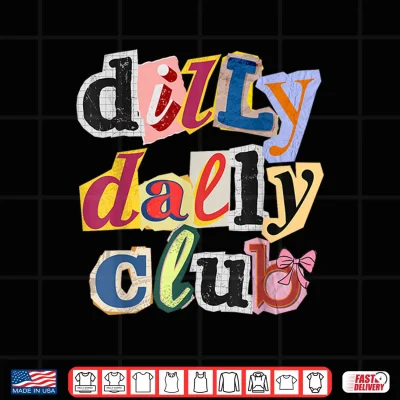 Design Dilly Dally Club Funky 90s Vintage Dallying Graphic Shirt
