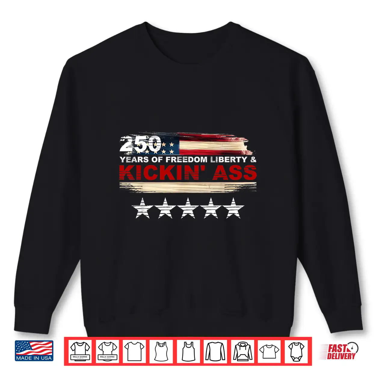 250 Years Of Freedom Liberty & Kickin’ Ass Shirt 250 Years Of Freedom Liberty & Kickin’ Ass Shirt