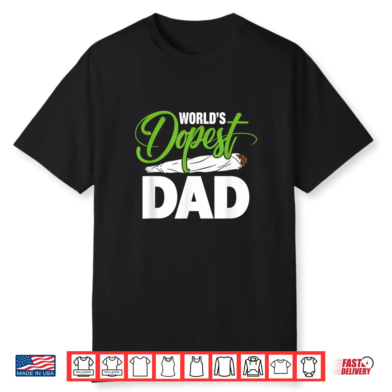 Worlds Dopest Dad Funny Father Quote Shirt Worlds Dopest Dad Funny Father Quote Shirt