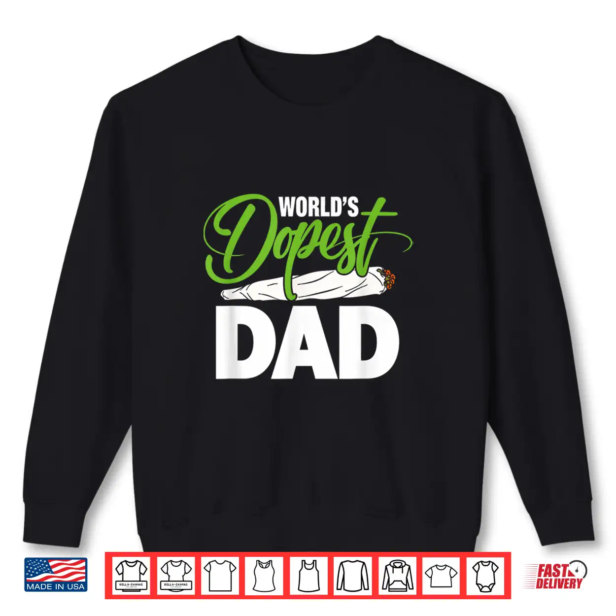 Worlds Dopest Dad Funny Father Quote Shirt Worlds Dopest Dad Funny Father Quote Shirt