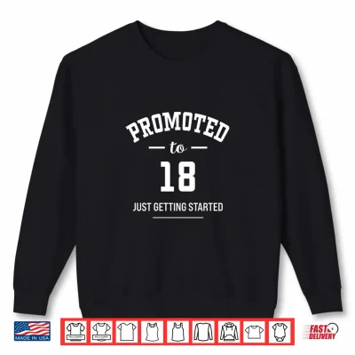 Sweatshirt 18th Birthday Funny Turning 18 Years Old Eighteen Adult Premium Tri Blend Shirt