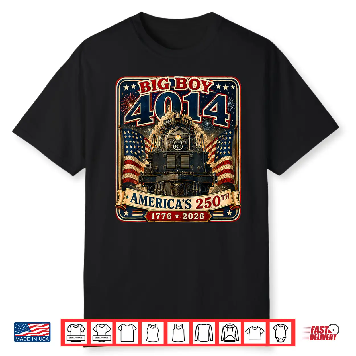 Vintage Big Boy 4014 Train 4Th Of July 250Th Anniversary Usa Shirt Vintage Big Boy 4014 Train 4Th Of July 250Th Anniversary Usa Shirt