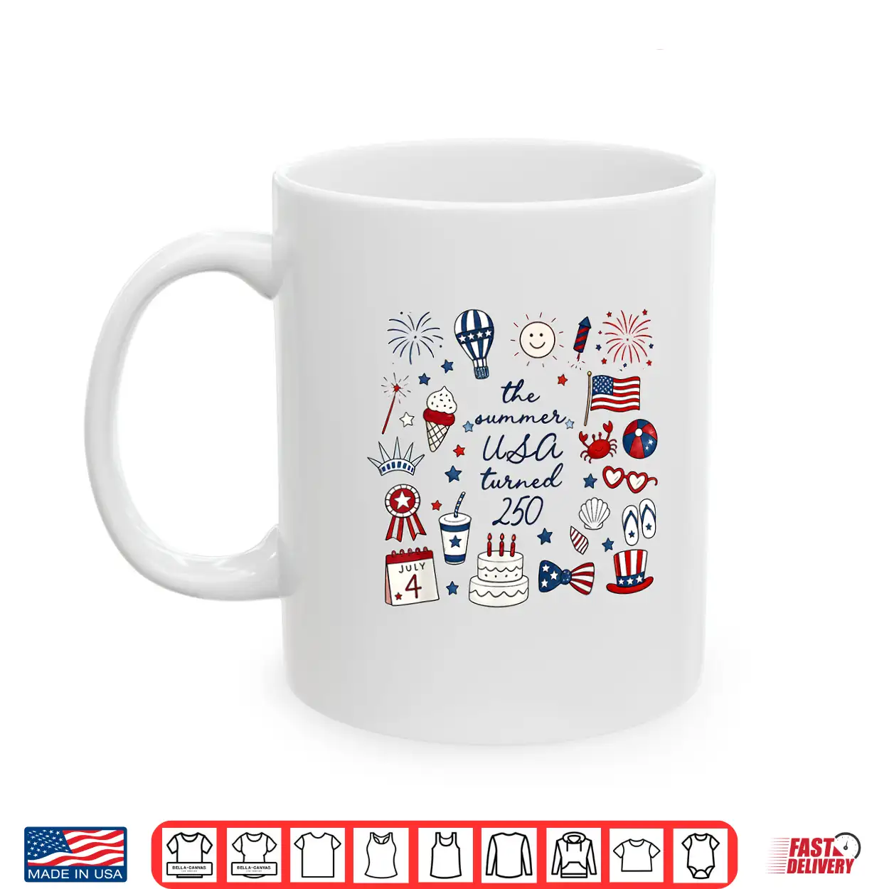 The Summer Usa Turned 250 Shirt The Summer Usa Turned 250 Shirt