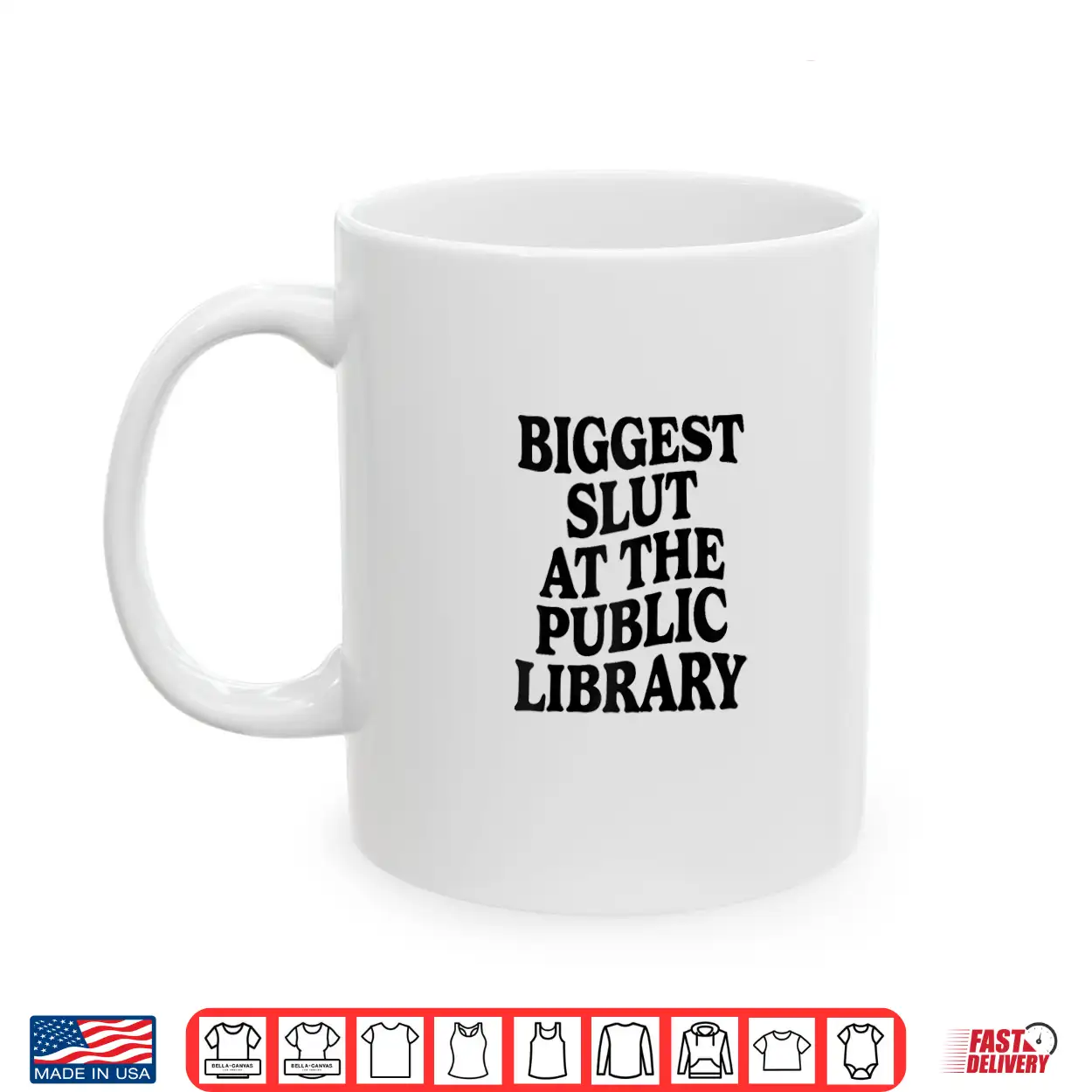 Biggest Slut At The Public Library Funny Sarcasm Quote Shirt Biggest Slut At The Public Library Funny Sarcasm Quote Shirt