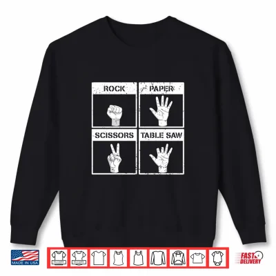 Sweatshirt Mens Rock Paper Scissors Table Saw Funny Missing Fingers Injury Performance Shirt