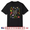 The World Is Cruel Therefore I Won’T Be Bugs Sarcastic Quote Shirt