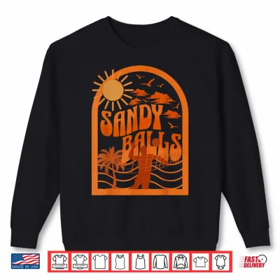 Sandy Balls Funny Beach Volleyball Shirt 2 Sweatshirt Sandy Balls Funny Beach Volleyball Shirt