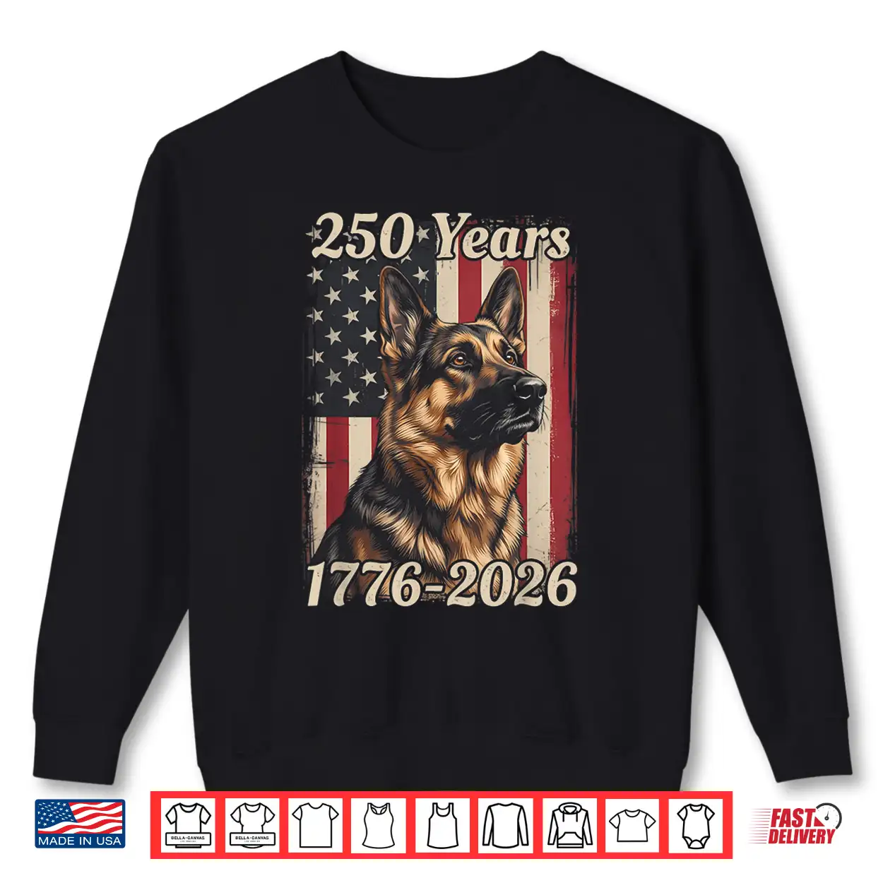 250 Years 250Th Anniversary 4Th Of July German Shepherd Dog Shirt 250 Years 250Th Anniversary 4Th Of July German Shepherd Dog Shirt