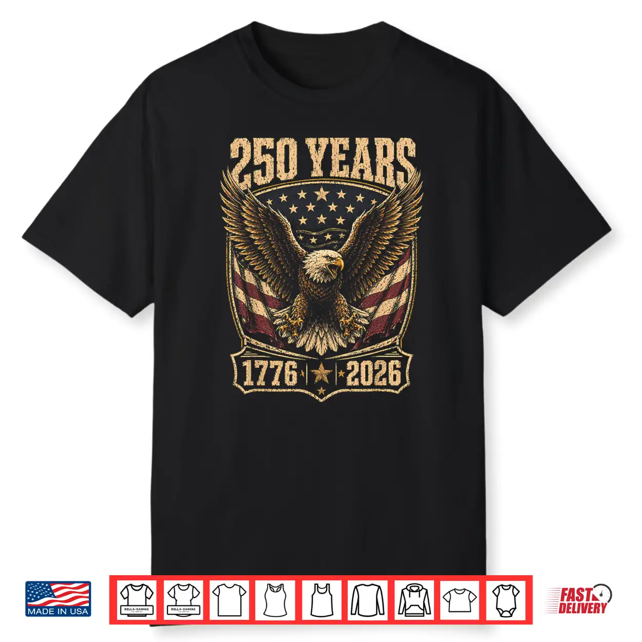 250Th Anniversary Usa 2026 American Flag Patriotic Eagle Shirt 250Th Anniversary Usa 2026 American Flag Patriotic Eagle Shirt