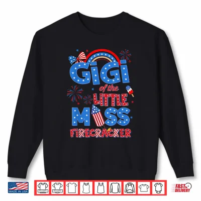 Sweatshirt Gigi of the Little Miss Firecracker Birthday 4th of July Shirt