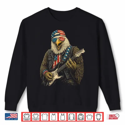 Sweatshirt 4th of July Patriotic Eagle Guitar 1776 2026 Shirt