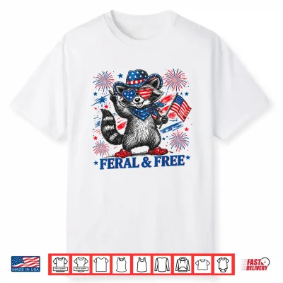 4Th Of July Raccoon Feral And Free Patriotic Women Men Kids Shirt