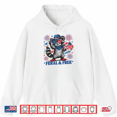 Hoodie 4th of July Raccoon Feral and Free Patriotic Women Men Kids Shirt