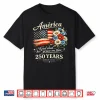 God Shed His Grace On Thee Usa 250Th Anniversary 4Th Of July Shirt