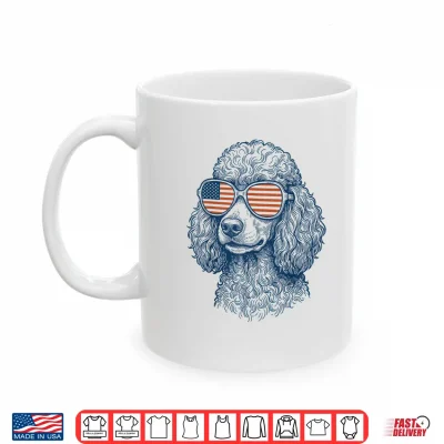 Patriotic Poodle Dog Mom Dad 4Th Of July Vintage Men Women Shirt 3 Mug Patriotic Poodle Dog Mom Dad 4th of July Vintage Men Women Shirt