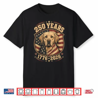 250Th Anniversary Usa 2026 American Flag Labrador Retriever Shirt