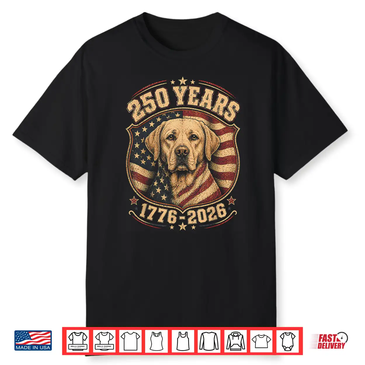 250Th Anniversary Usa 2026 American Flag Labrador Retriever Shirt 250Th Anniversary Usa 2026 American Flag Labrador Retriever Shirt