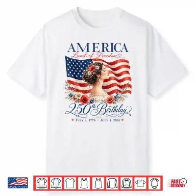 250Th Anniversary Usa Women 4Th Of July America 250 Years Shirt