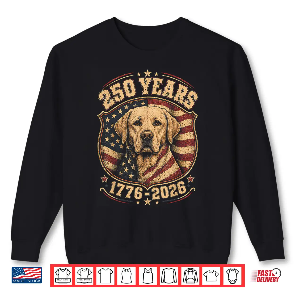 250Th Anniversary Usa 2026 American Flag Labrador Retriever Shirt 250Th Anniversary Usa 2026 American Flag Labrador Retriever Shirt