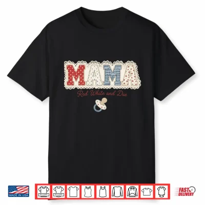 Mama Red White And Due Baby Reveal 4Th Of July Shirt
