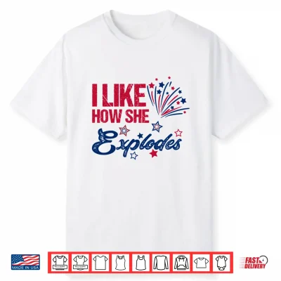 Mens 4Th Of July I Like How She Explodes Fireworks Funny Couple Performance Shirt