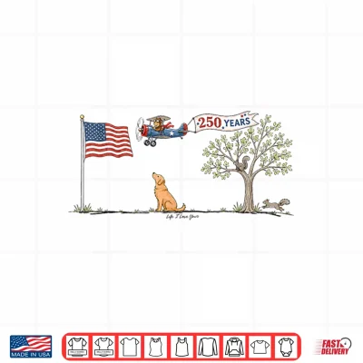 Patriotic American Flag Dog Lovers 250 Years 4Th Of July Shirt 4 Design Patriotic American Flag Dog Lovers 250 Years 4th of July Shirt