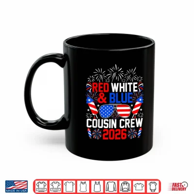 Red White And Blue Cousin Crew 2026 4Th Of July Patriotic Shirt 3 Mug Red White and Blue Cousin Crew 2026 4th of July Patriotic Shirt