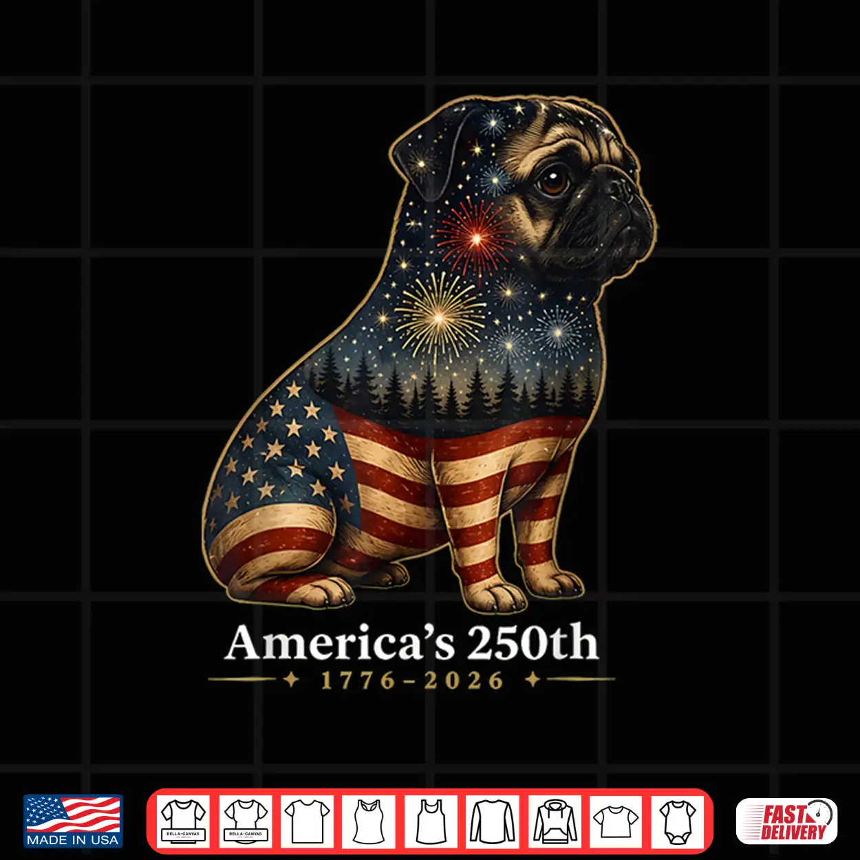America’S 250Th Pug Dog American Flag 4Th Of July Fireworks Shirt America’S 250Th Pug Dog American Flag 4Th Of July Fireworks Shirt