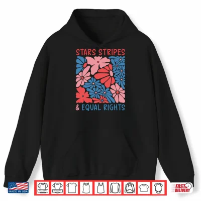 Hoodie Stars Stripes and Equal Rights 4th of July Rights Performance Shirt