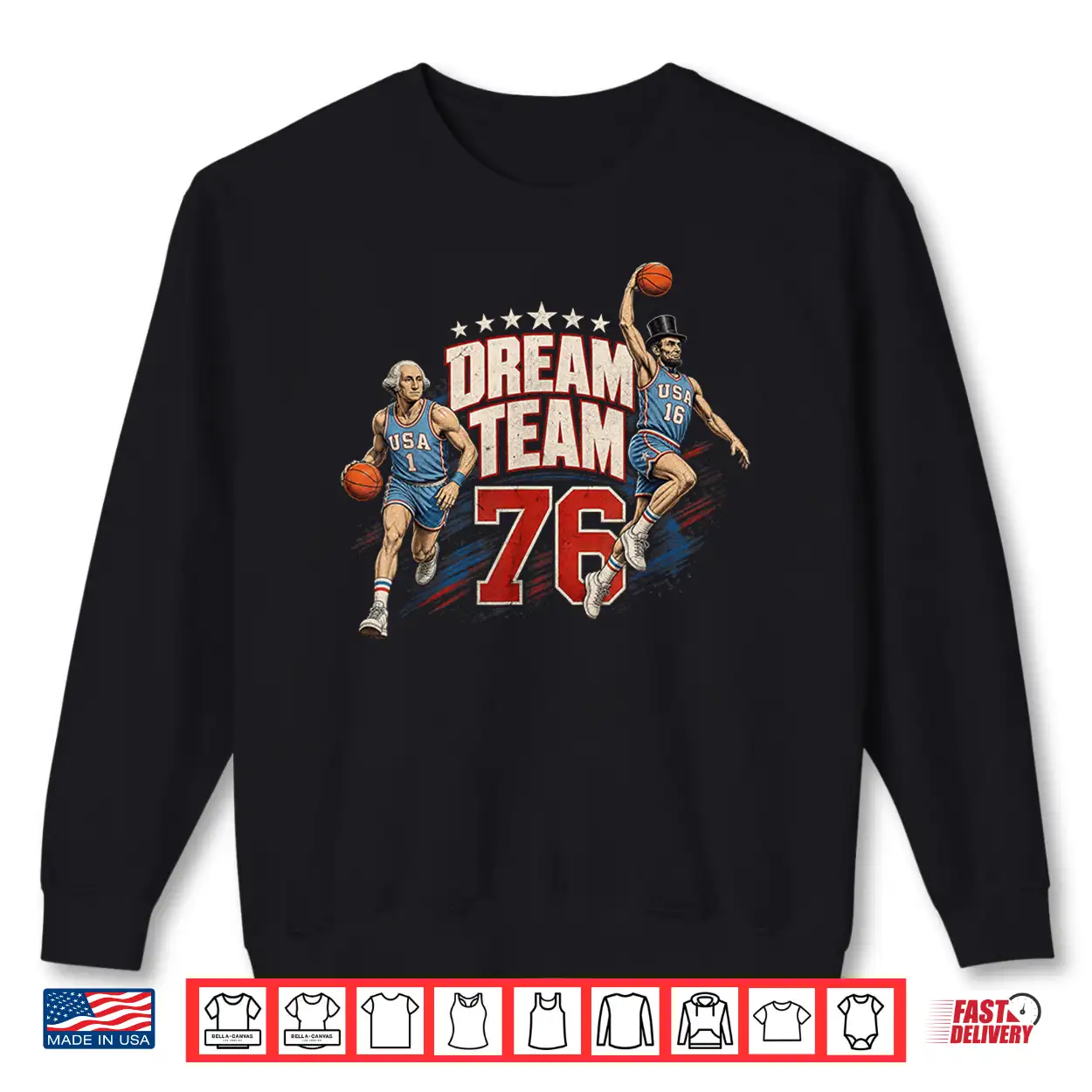 4Th Of July Basketball Dream Team ’76 Since 1776 250 Years Shirt 4Th Of July Basketball Dream Team ’76 Since 1776 250 Years Shirt