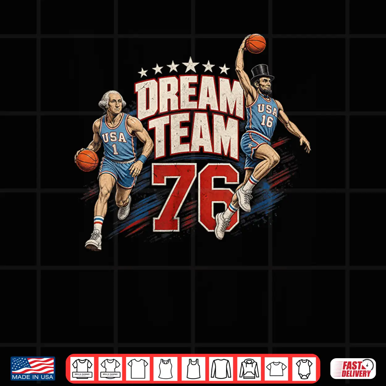 4Th Of July Basketball Dream Team ’76 Since 1776 250 Years Shirt 4Th Of July Basketball Dream Team ’76 Since 1776 250 Years Shirt