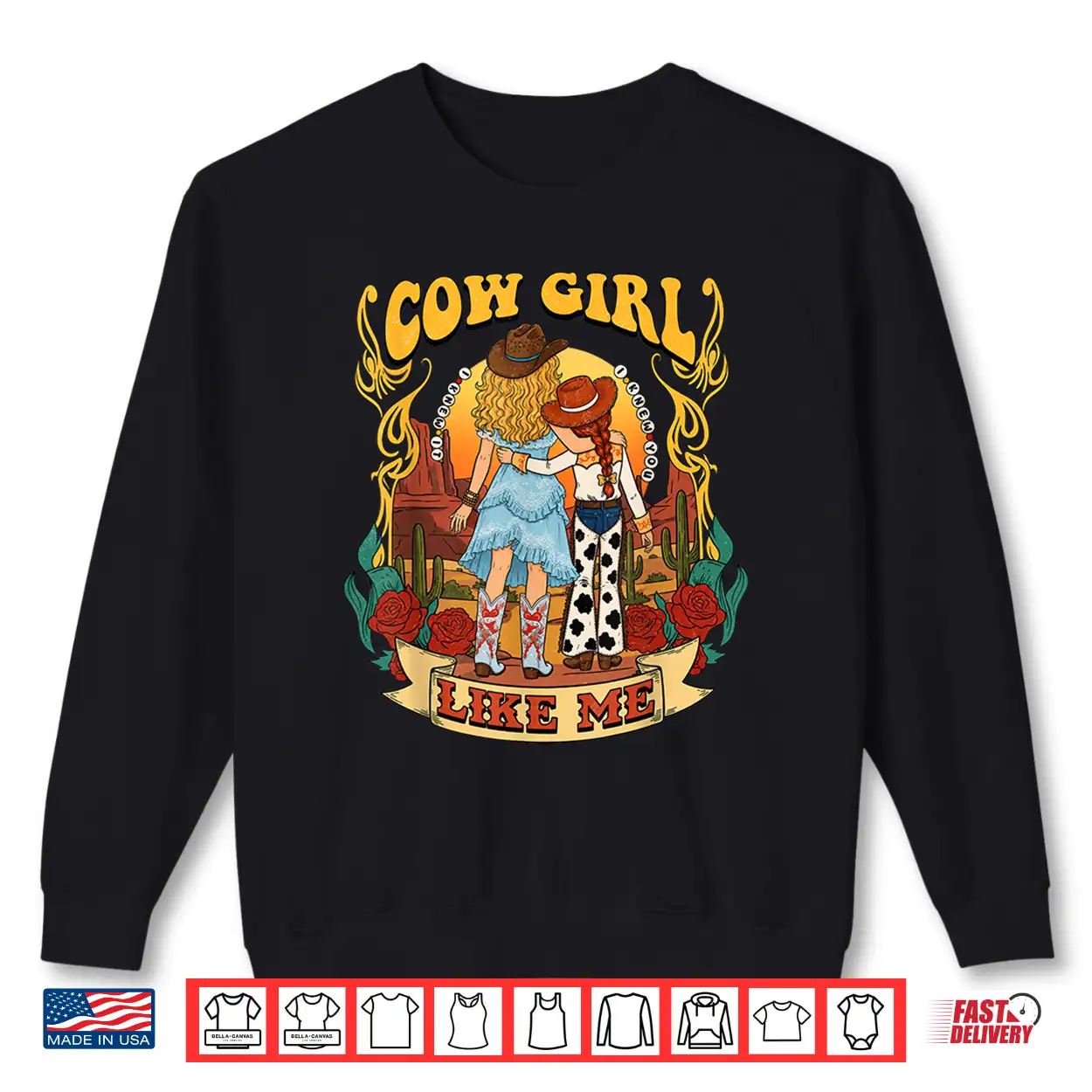 Cowgirl Like Me I Knew It I Knew You Shirt Cowgirl Like Me I Knew It I Knew You Shirt