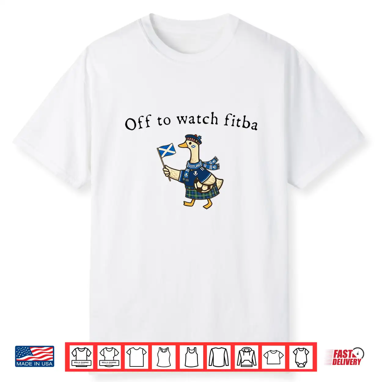 Off To Watch Fitba Scottish Goose Shirt Off To Watch Fitba Scottish Goose Shirt