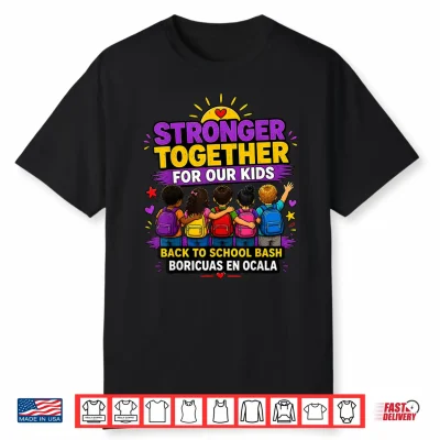 Stronger Together For Our Kids Community Design Shirt