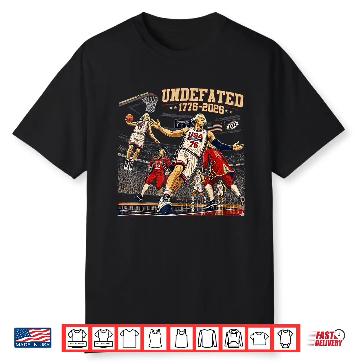 Undefeated 1776 2026 250 Years Basketball 4Th Of July Shirt Undefeated 1776 2026 250 Years Basketball 4Th Of July Shirt