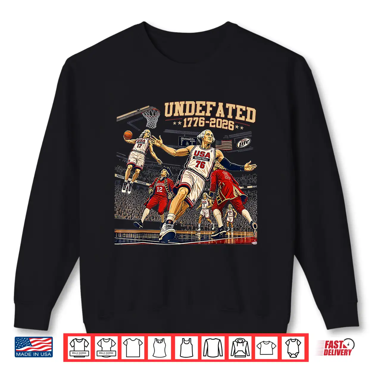 Undefeated 1776 2026 250 Years Basketball 4Th Of July Shirt Undefeated 1776 2026 250 Years Basketball 4Th Of July Shirt