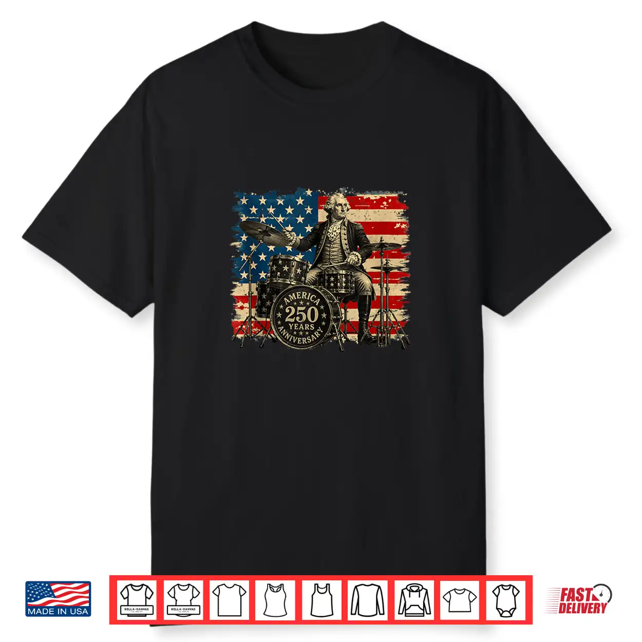 250 American Years Anniversary Washington Playing Drums Shirt 250 American Years Anniversary Washington Playing Drums Shirt