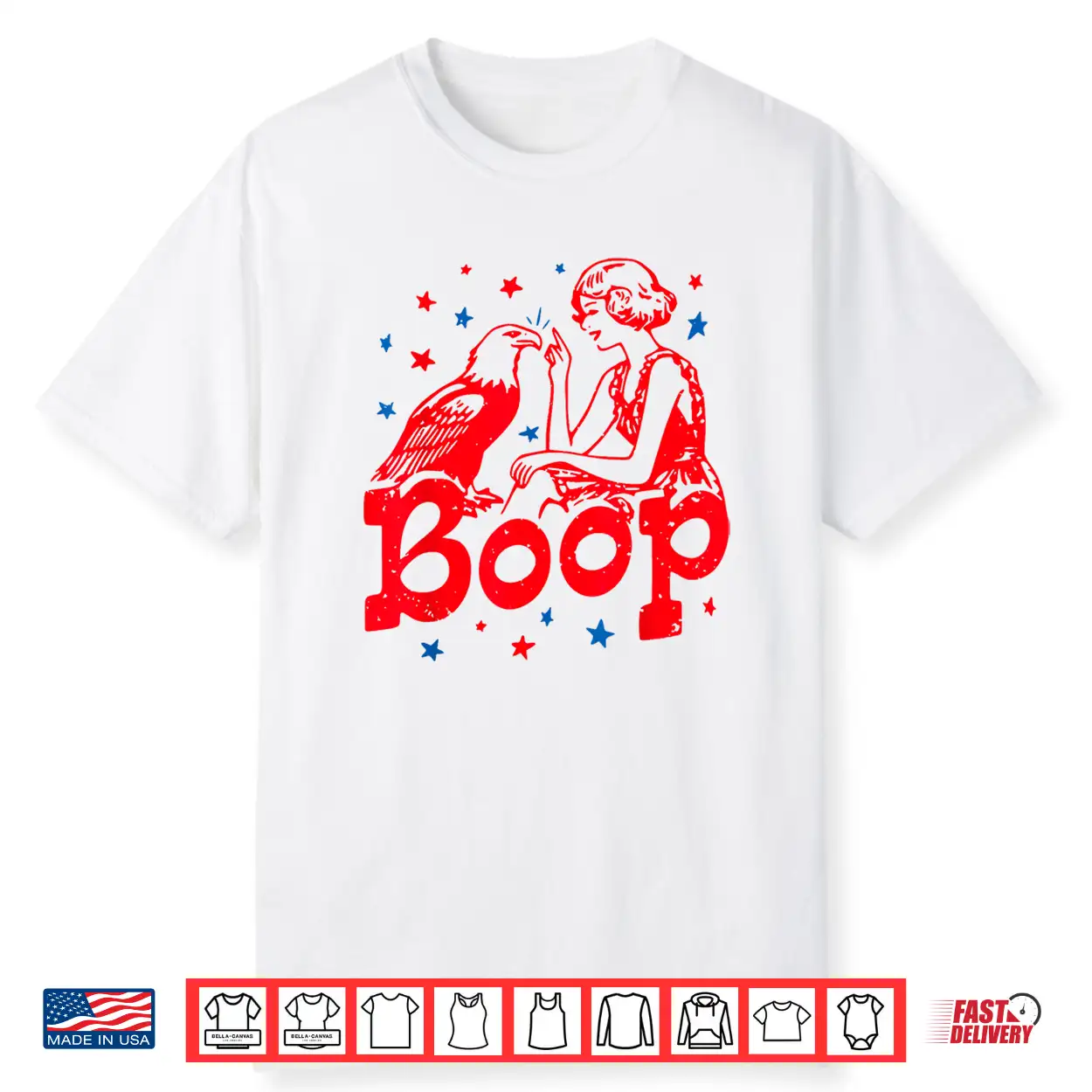 Boop Eagle Funny Patriotic Retro Vintage 4Th Of July Shirt Boop Eagle Funny Patriotic Retro Vintage 4Th Of July Shirt
