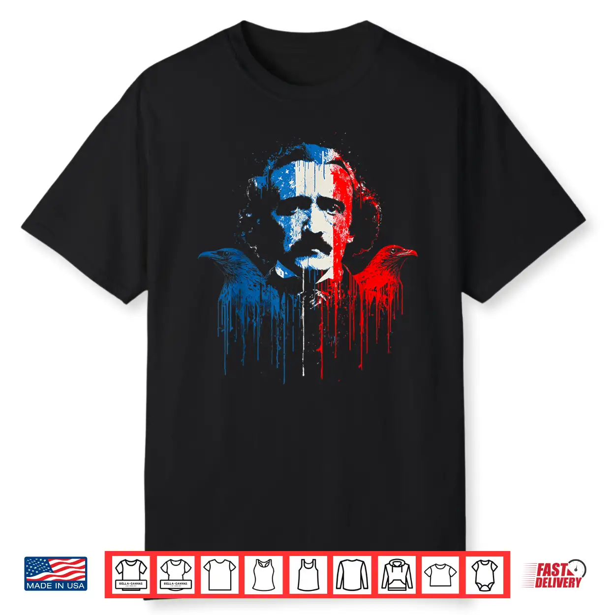 Edgar Allan Poe Horror Fiction American Flag Usa Drip Shirt Edgar Allan Poe Horror Fiction American Flag Usa Drip Shirt