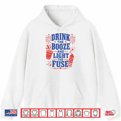 Hoodie Mens Drink the Booze Light the Fuse 4th of July Fireworks Performance Shirt