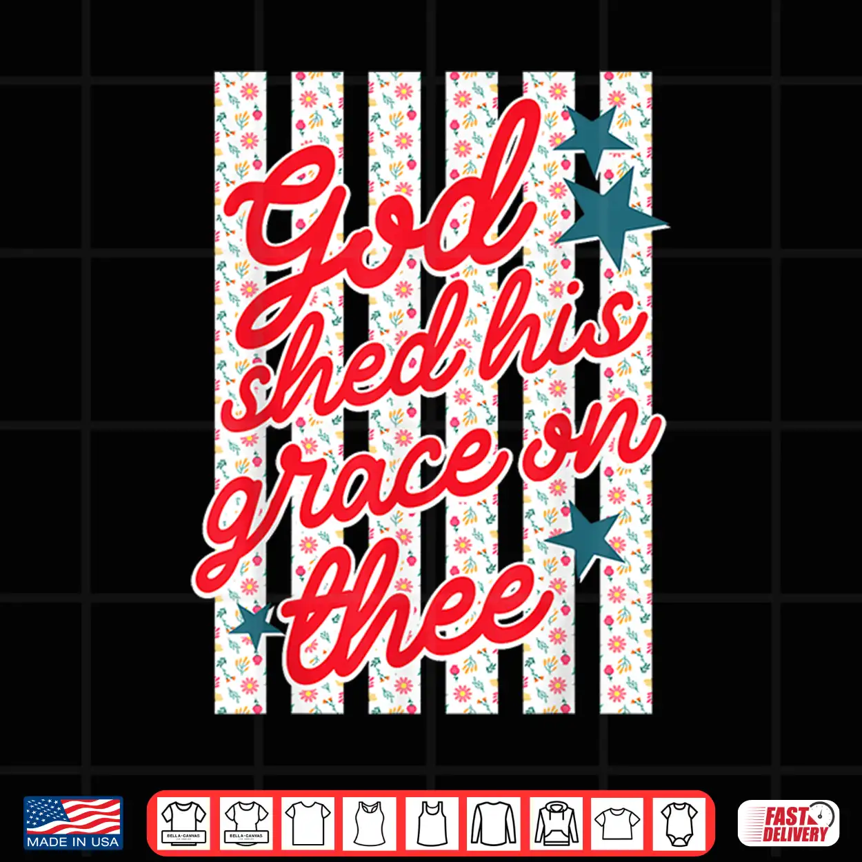 God Shed His Grace On Thee Patriotic Christian Women Faith Shirt God Shed His Grace On Thee Patriotic Christian Women Faith Shirt
