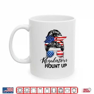 Regulators Mount Up Patriot Shirt 3 Mug Regulators Mount Up Patriot Shirt
