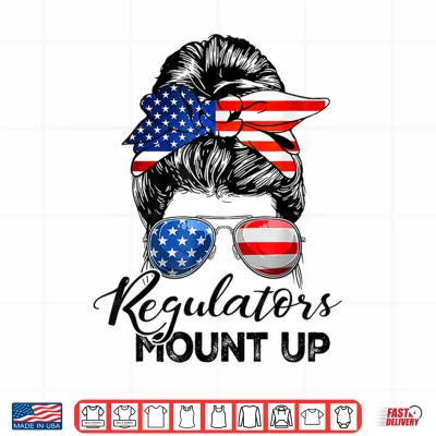 Regulators Mount Up Patriot Shirt 4 Design Regulators Mount Up Patriot Shirt