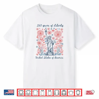250 Years Of Liberty 1776 2026 Usa 4Th July Women Patriotic Shirt