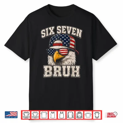 4Th Of July Boys Outfit 67 Six Seven Bruh American Patriotic Shirt