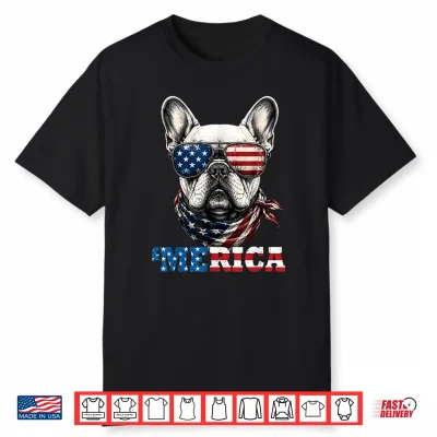 4Th Of July French Bulldog Merica Dog Patriot American Flag Shirt