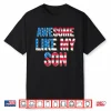 Awesome Like My Son Patriotic Father 4Th Of July Dad Shirt